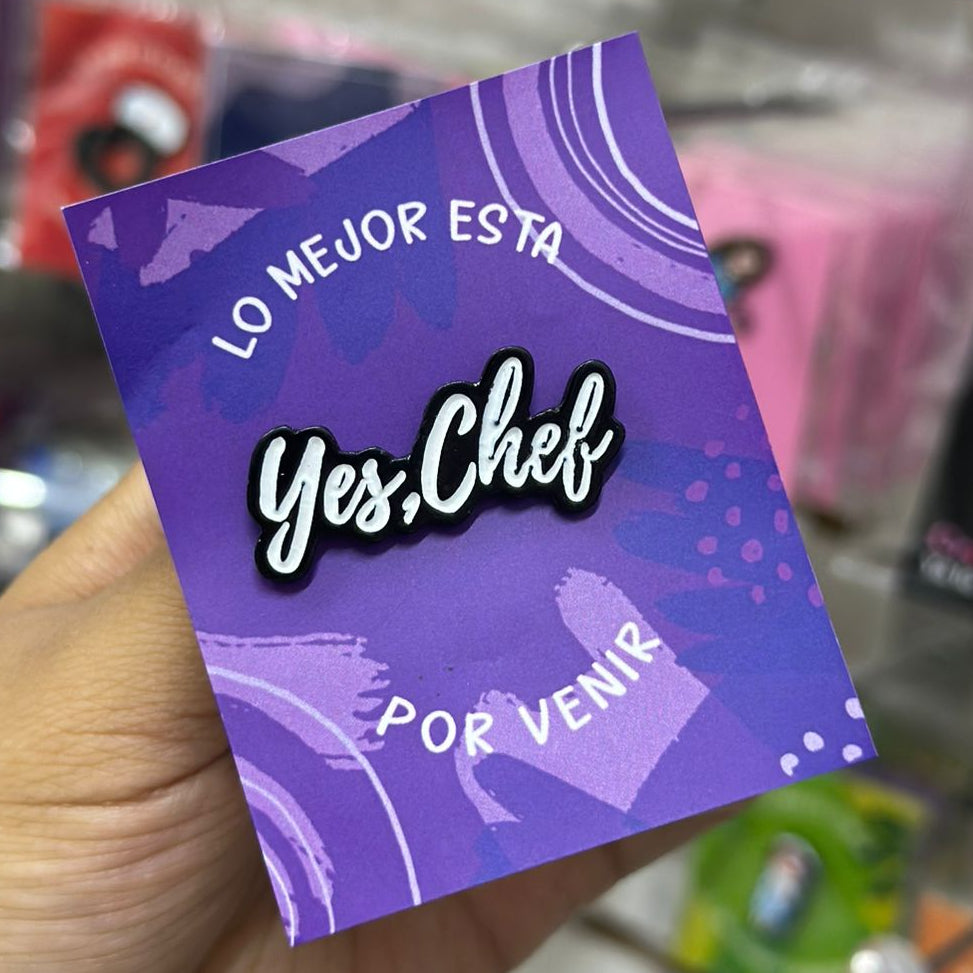 Pin yes chef