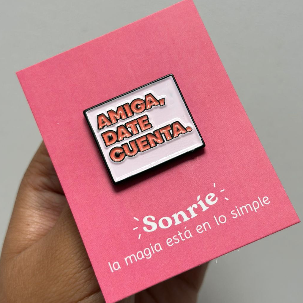 Pin amiga date cuenta